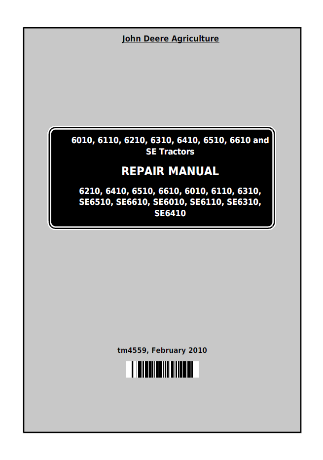 TM4559 John Deere 6010–6610 & SE Series Tractor Technical Service Manual PDF