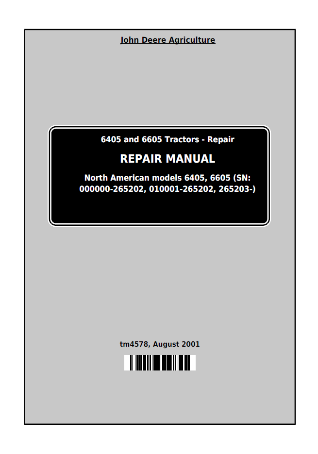 TM4578 John Deere 6405 & 6605 Tractor Repair Service Manual