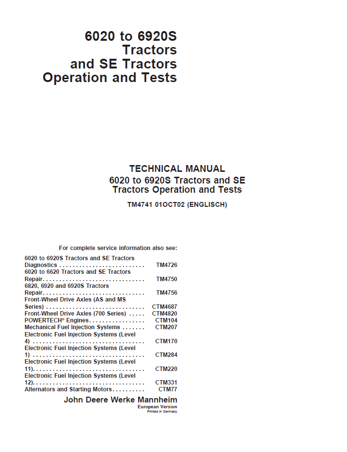 TM4741 John Deere 6020-6920S & SE Tractor Operation Test Manual