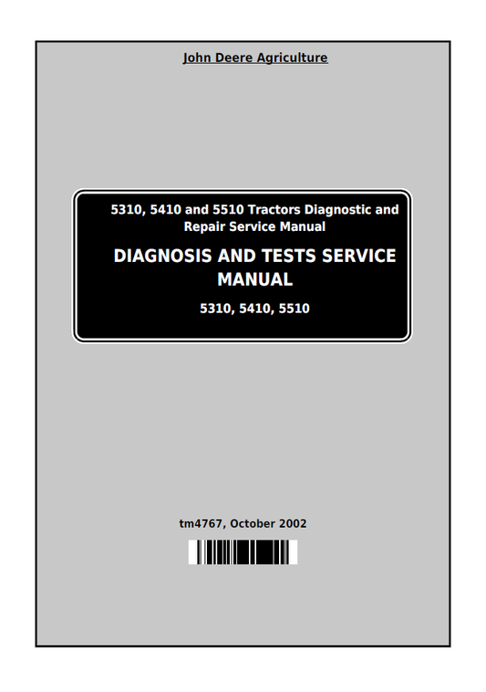 TM4767 John Deere 5310 5410 5510 Tractor Diagnostic & Repair Manual PDF