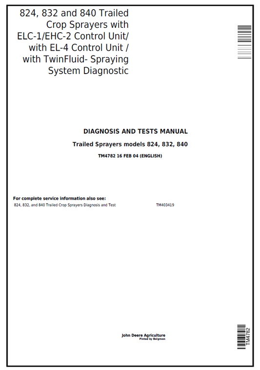 TM4782 John Deere 824 832 840 Trailed Crop Sprayer Test Manual
