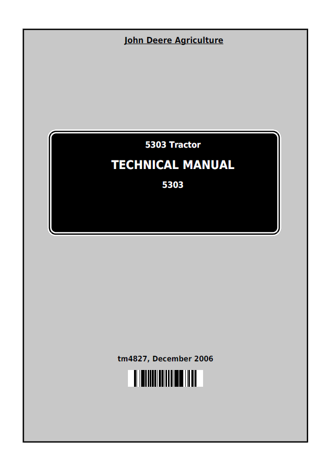 TM4827 John Deere 5303 Tractor Technical Service Manual
