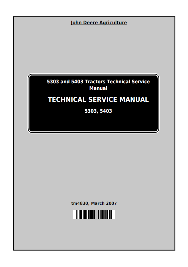 TM4830 John Deere 5303 & 5403 Tractor Service Repair Manual PDF