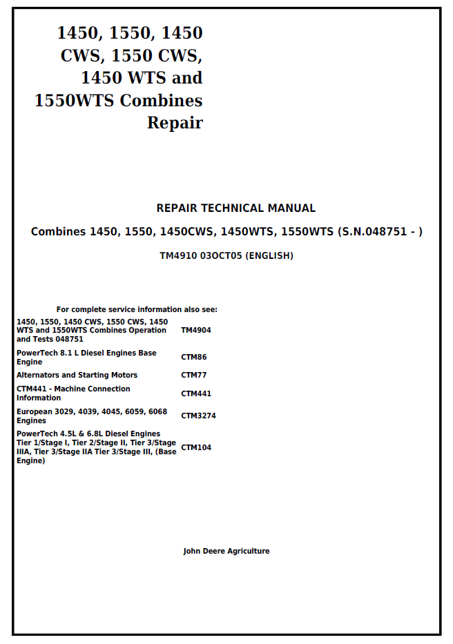 TM4910 John Deere 1450 1550 CWS WTS Combine Repair Manual