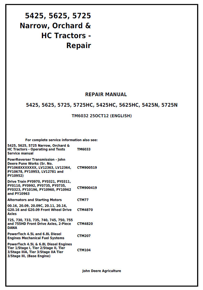 TM6032 John Deere 5425 5625 5725 Narrow Orchard HC Repair Manual