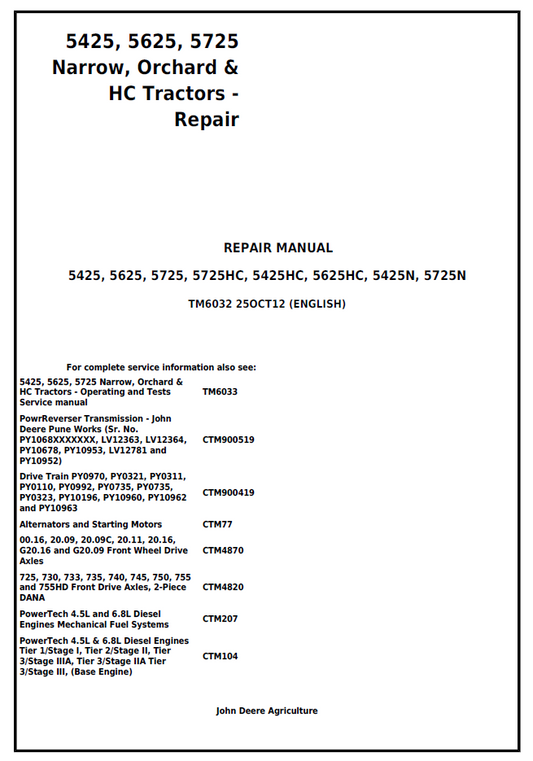 TM6032 John Deere 5425 5625 5725 Narrow Orchard HC Repair Manual