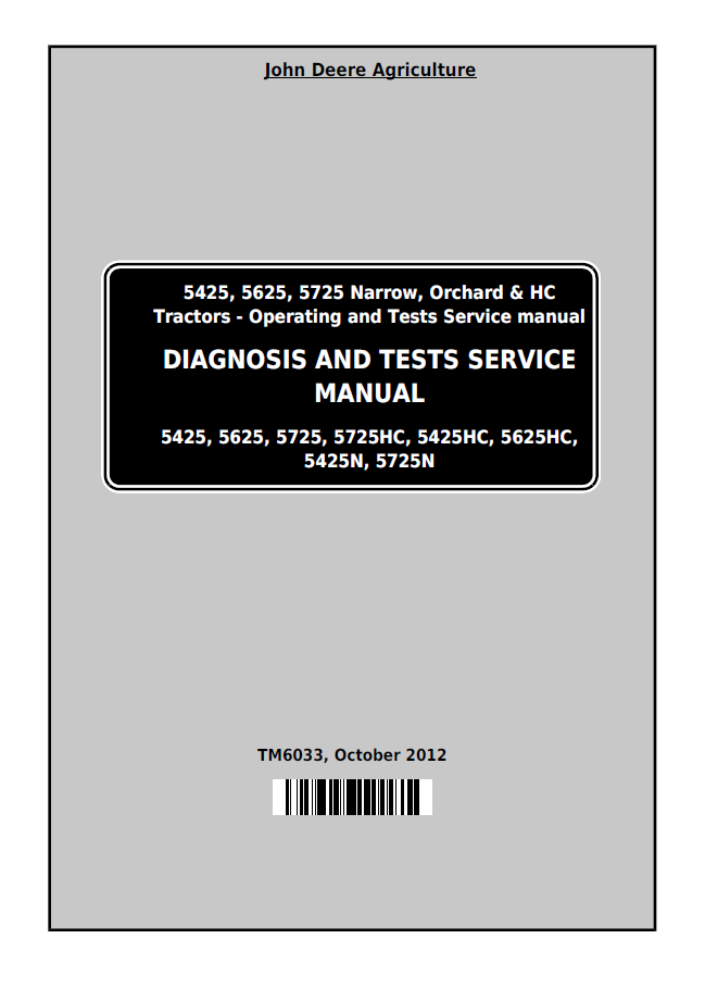 TM6033 John Deere 5425 5625 5725 Tractor Diagnosis Test Manual