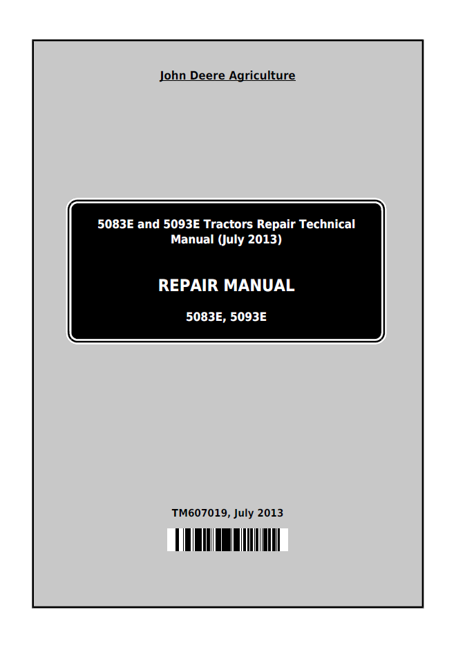 TM607019 John Deere 5083E & 5093E Tractor Repair Service Manual PDF
