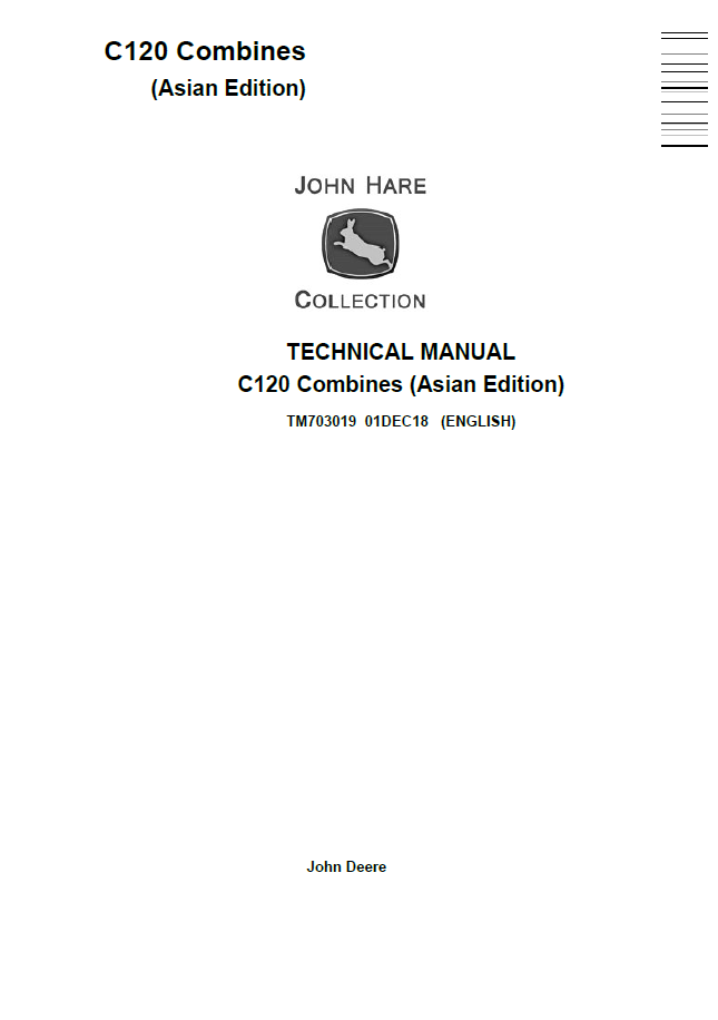 TM703019 John Deere C120 Combine Technical Repair Service Manual