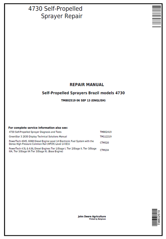 TM802519 John Deere 4730 Self-Propelled Sprayer Repair Manual