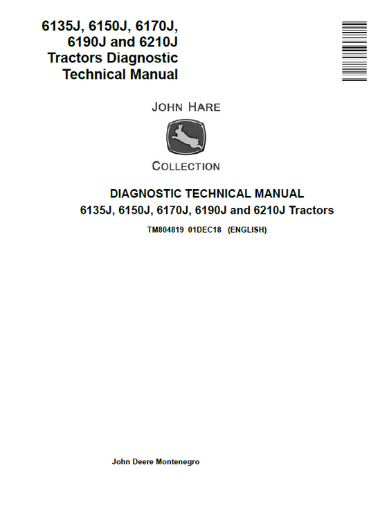 TM804819 John Deere 6135J–6210J J Series Tractor Diagnostic Manual PDF