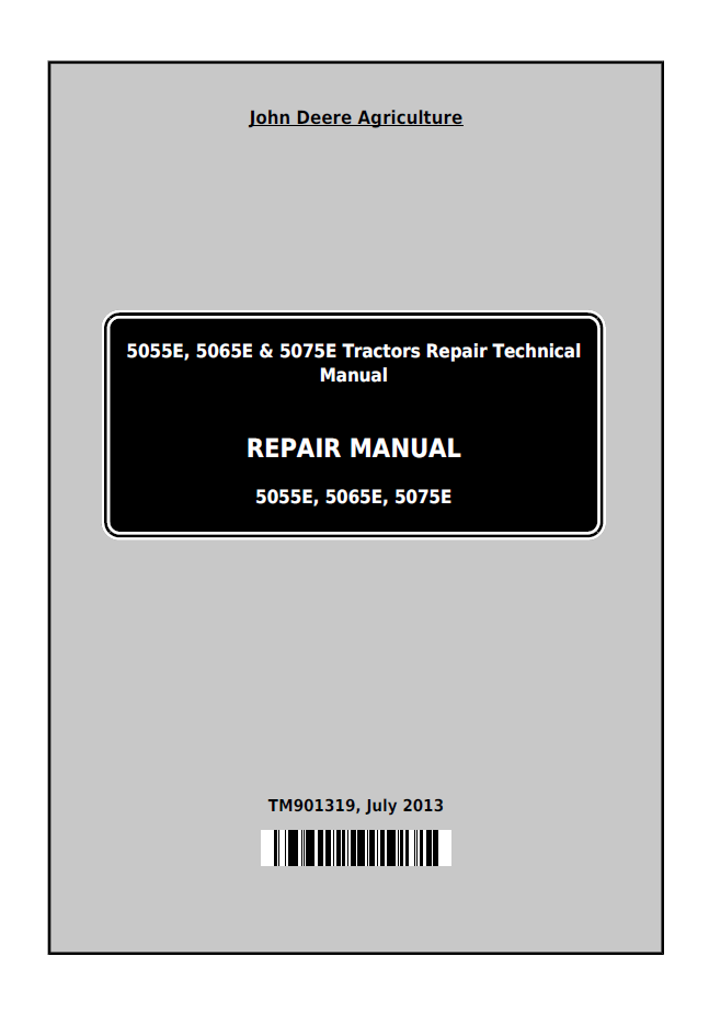 TM901319 John Deere 5055E 5065E 5075E Tractor Repair Manual