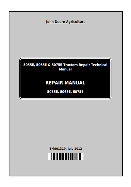 TM901319 John Deere 5055E 5065E 5075E Tractor Repair Manual