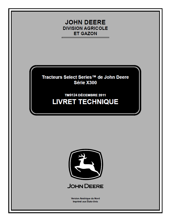 TM9124 John Deere X300 Series Tractor Service Repair Technical Manual PDF