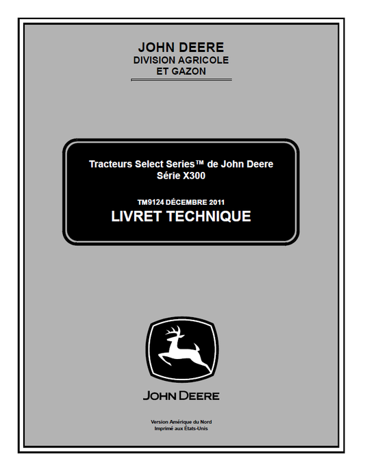 TM9124 John Deere X300 Series Tractor Service Repair Technical Manual PDF