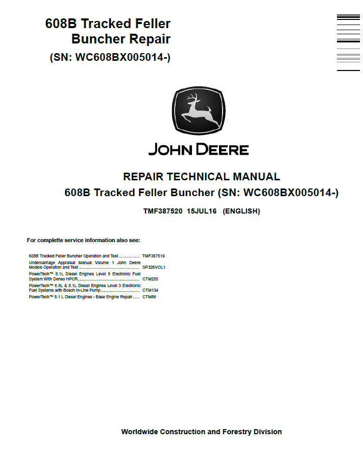 TMF387520 John Deere 608B Tracked Feller Buncher Repair Manual PDF