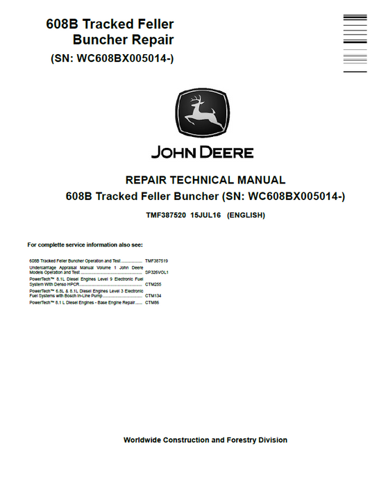 TMF387520 John Deere 608B Tracked Feller Buncher Repair Manual PDF